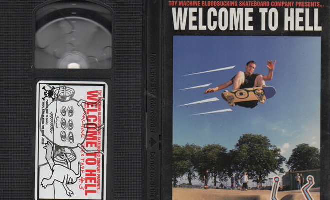 A Skate Classic For Weirdos!… Toy Machine “Welcome to Hell” Now 