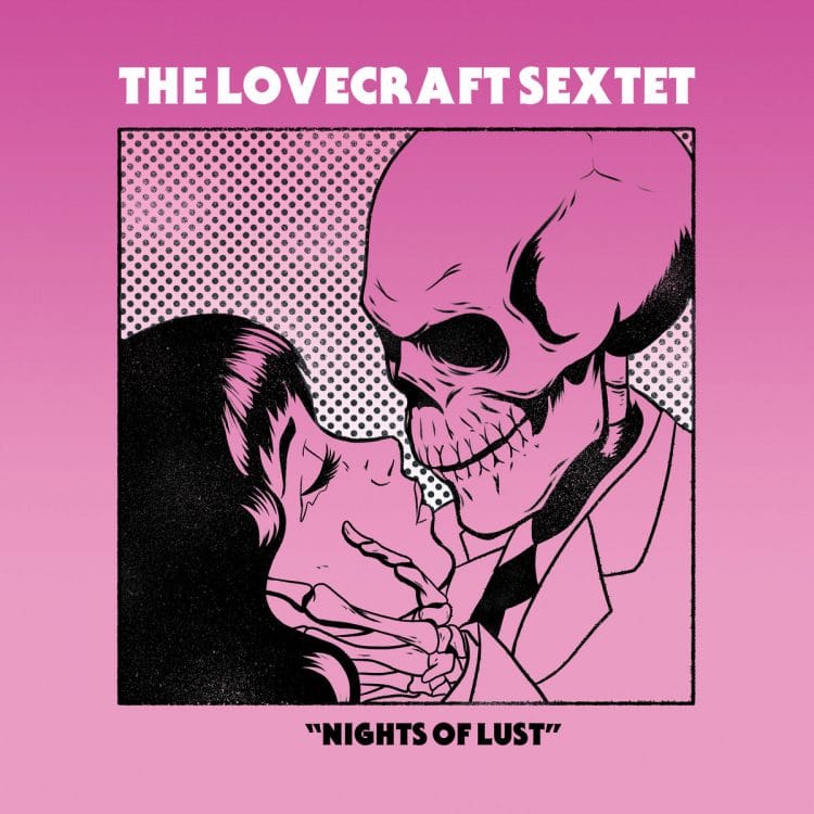 THE LOVECRAFT SEXTET